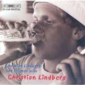 Lindberg Nils: Christian Lindberg And Friends CD