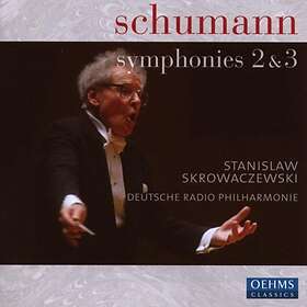 Schumann: Symphonies 2 & 3 CD