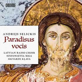 Selickis Andrejs: Paradisus Vocis CD