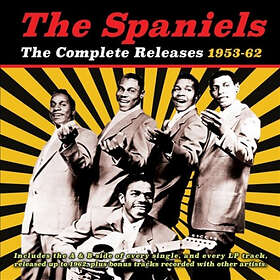 Spaniels: Complete Releases 1953-62 CD