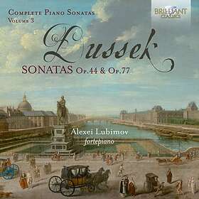 Dussek: Complete Piano Sonatas Vol 3/Op 44 & 77 CD