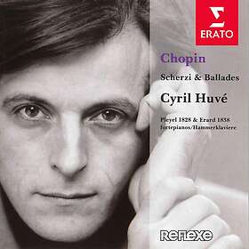 Huvé Cyril: Chopin Scherzi & Ballades CD