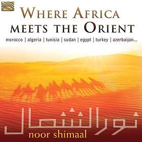 Shimaal Noor: Where Africa Meets The Orient CD