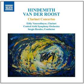 Hindemith / Van Der Roost: Clarinet Concertos CD