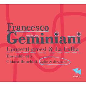 Geminiani: Concerti Grossi CD