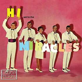 Miracles: Hi We're The Miracles