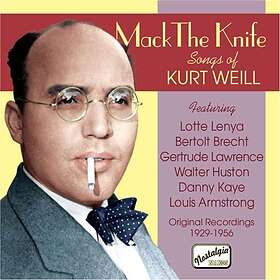 Weill Kurt: Mack The Knife/Songs Of Kurt Weill