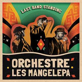 Orchestre Les Mangelepa: Last Band Standing CD