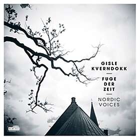 Kverndokk Gisle: Fuge Der Zeit CD