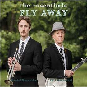 Rosenthals: Fly Away