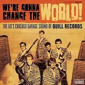 We're Gonna Change The World / 60's Chicago...
