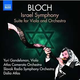 Bloch: Israel Symphony