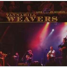 Tannahill Weavers: Live And In Session CD