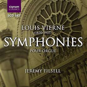 Vierne Louis: Organ Symphonies