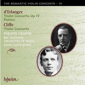 Cliffe/Erlanger: The Romantic Violin Concertos