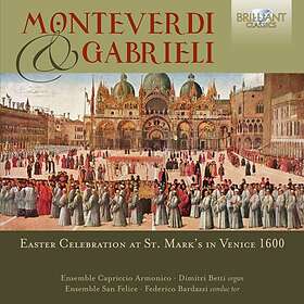 Gabrieli / Monteverdi: Easter Celebration At... CD