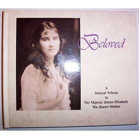 Beloved / A Musical Tribute To Queen Elizabeth CD