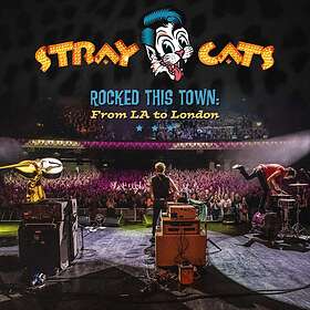 Stray Cats: Rocked this town From LA to London