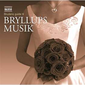Brudens Guide Til Bryllupsmusik CD