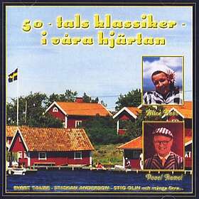 50-tals Klassiker I Våra Hjärtan CD