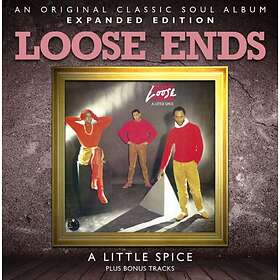 Loose Ends: A Little Spice (Expanded) CD