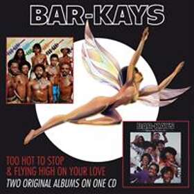 Bar-kays: Too Hot To Sleep/flying High On You CD