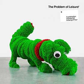Problem Of Leisure/A Celebration Of A Gill (Ltd) (Vinyl)