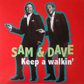 Sam & Dave: Keep A Walkin' (Vinyl)