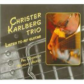 Karlberg Christer: Listen To My Guitar