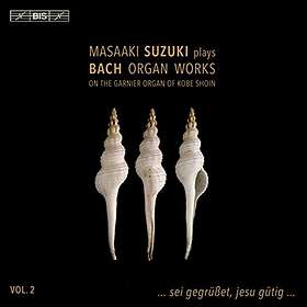 Suzuki Masaaki: Plays Bach Organ Works CD