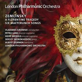 Zemlinsky: A Florentine Tragedy CD