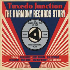 Tuxedo Junction/Harmony Records Story