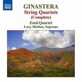 Ginastera: String Quartets Complete