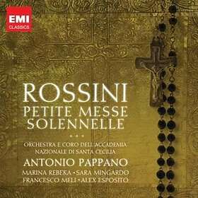 Pappano Antonio: Rossini Petite Messe Solenelle