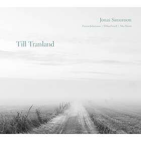 Simonson Jonas: Till Tranland CD