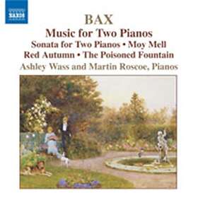 Bax: Piano Works Vol 4