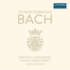 Bach: Famous Organ Works CD
