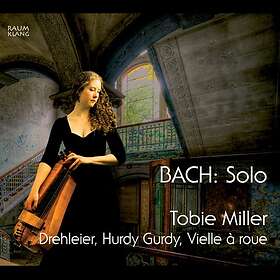 Bach: Solo (Tobie Miller) CD