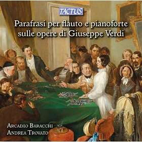 Parafrasi Per Flauto E Pianoforte Sulle Opera... CD