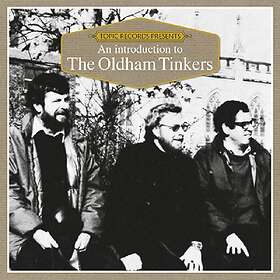 Oldham Tinkers: Introduction To... CD