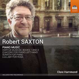 Saxton Robert: Piano Music (Clare Hammond) CD