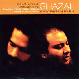 Ghazal: As Night Falls On The Silk Road CD