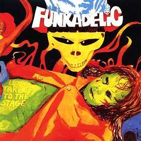 Funkadelic: Let's Take It To The Stage