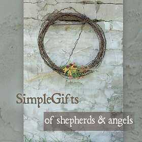 Simplegifts: Of Shepherds & Angels CD