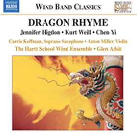 Higdon / Weill / Chen Yi: Various Works