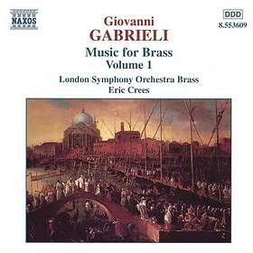 Gabrieli Giovanni: Music For Brass Vol 1