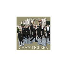 Chanticleer: Best Of Chanticleer