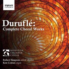 Duruflé: Complete Choral Works CD