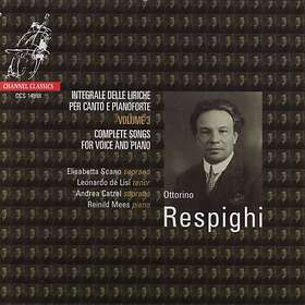 Respighi: Complete Songs For Voice And Piano CD