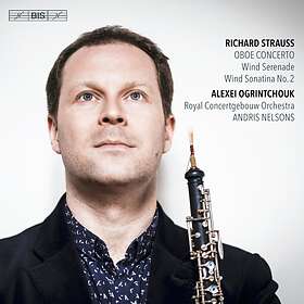 Ogrintchouk Alexei: Strauss Oboe Concerto CD